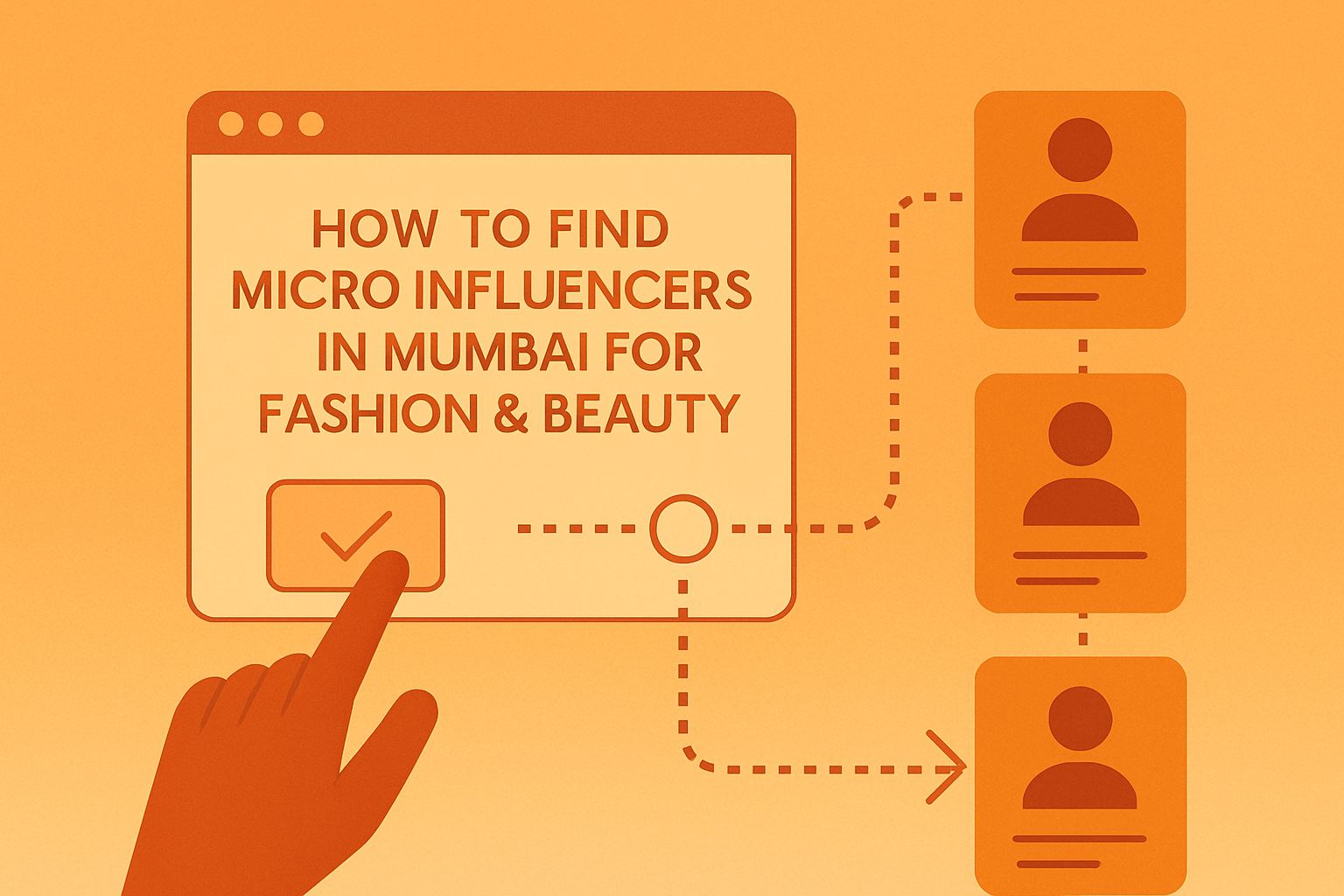 How to Find Micro Influencers in Mumbai for Fashion & Beauty